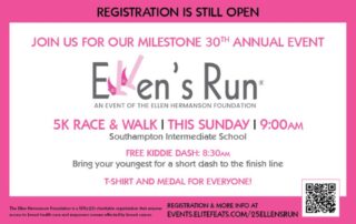 Flyer for Ellen's Run 30th annual 5K race and walk event registration.
