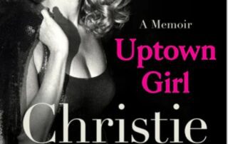 Cover of Christie Brinkley's memoir 'Uptown Girl' with her smiling portrait.